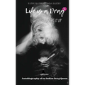 Life is Drag