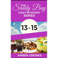 The Sandy Bay Cozy Mystery Series: 13-15
