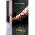 A Suite Thing
