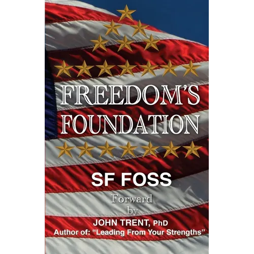 Freedom's Foundation - Paperback