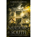 Shadows in the South