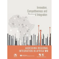 Assessing Regional Integration in Africa VII (Aria): Innovation, Competitiveness and Regional Integration
