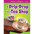 A Drip-Drop in a Tea Shop