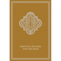 Essential Prayers for the Dead