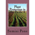 Plant Protection in the Pacific 4