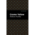 Crome Yellow
