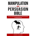 Manipulation and persuasion bible