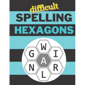 Difficult Spelling Hexagons: 100 Letter Puzzles as seen in the NYT