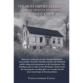 The Most Important House in the American Revolution That Nobody Knew About.: Home to a roving cast of early American luminaries, most notably Alexande