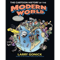 The Cartoon History of the Modern World Part 1: From Columbus to the U.S. Constitution