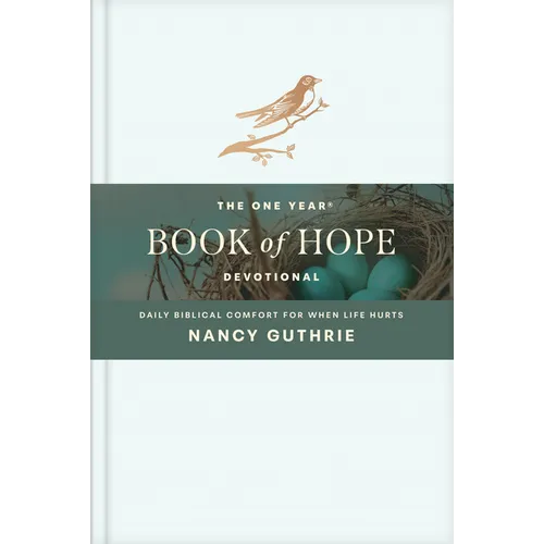 The One Year Book of Hope Devotional: Daily Biblical Comfort for When Life Hurts