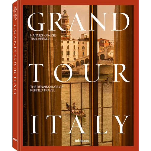 Grand Tour Italy: The Renaissance of Refined Travel