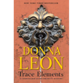 Trace Elements: A Commissario Guido Brunetti Mystery