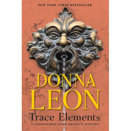 Trace Elements: A Commissario Guido Brunetti Mystery