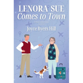 Lenora Sue Comes to Town