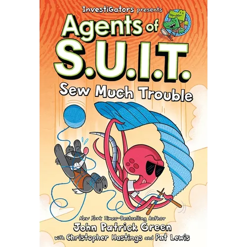 Investigators: Agents of S.U.I.T.: Sew Much Trouble
