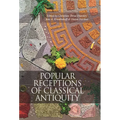 Popular Receptions of Classical Antiquity