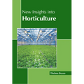 New Insights Into Horticulture