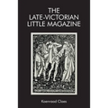 The Late-Victorian Little Magazine