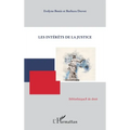 Les intérêts de la justice