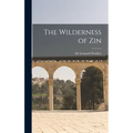 The Wilderness of Zin