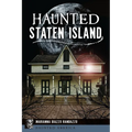 Haunted Staten Island