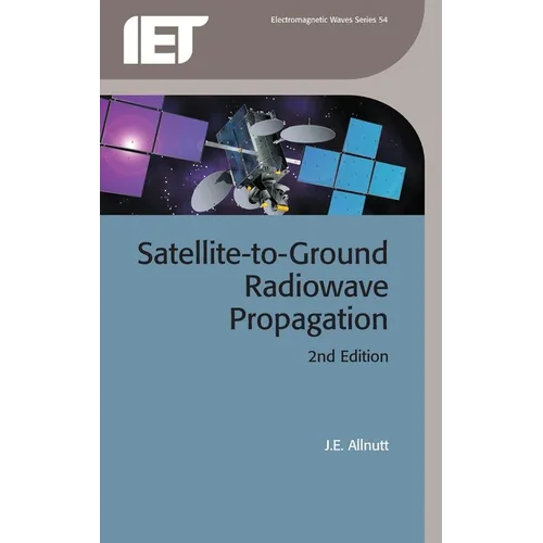 Satellite-To-Ground Radiowave Propagation
