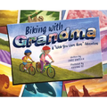 Biking with Grandma: A Wish You Were Here Adventure