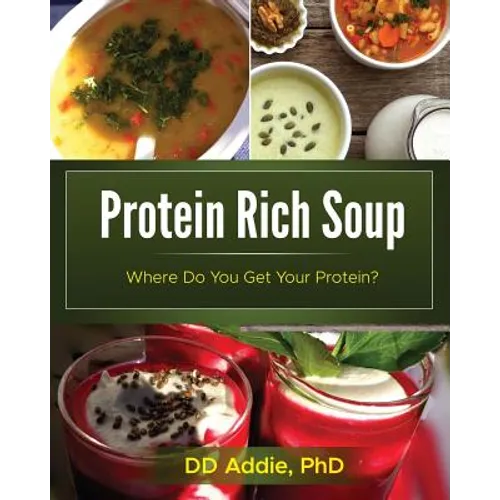 Protein Rich Soup