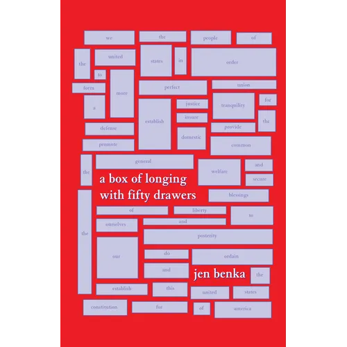 A Box of Longing with 50 Drawers: A Revisioning of the Preamble to the Constitution