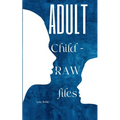 Adult Child - RAW files
