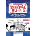 Sam's Supersecret Survival Guide to Assembling an Army of Cats, Playground Games, and Surviving School