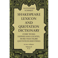 Shakespeare Lexicon and Quotation Dictionary, Vol. 2: Volume 2