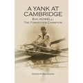 A Yank at Cambridge: B.H. Howell: The Forgotten Champion