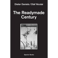The Readymade Century
