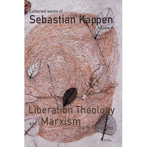 Collected Works of Sebastian Kappen Volume IV
