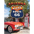 Arizona Kicks on Route 66