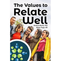 The Values To Relate Well