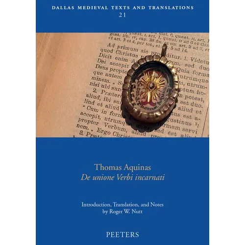 Thomas Aquinas, de Unione Verbi Incarnati