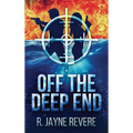 Off the Deep End