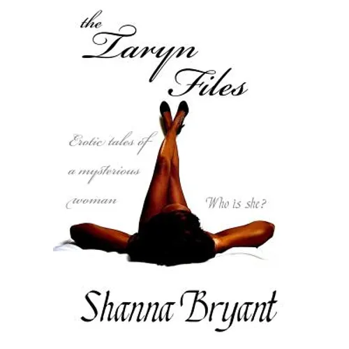 The Taryn Files
