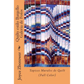 Quilts estilo Bargello Galeria de Fotos: Tapices Murales de Quilt (Color)