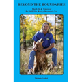Beyond the Boundaries The Life & Times of Dr. Jeff The Rocky Mountain Vet