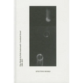 Ruth Anderwald & Leonhard Grond: Hasn't It Been a Great Journey So Far?: Film Works by Ruth Anderwald and Leonhard Grond, 1999-2013