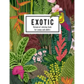 Exotic botanical coloring book for young and adults: Beautiful hand drawn of nature paradise included tropical plants, flowers, and birds: Large adult