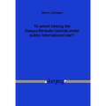 To Whom Belong the Diaoyu/Senkaku Islands Under Public International Law?