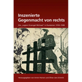 Inszenierte Gegenmacht Von Rechts: Die Legion Erzengel Michael in Rumänien 1918-1938
