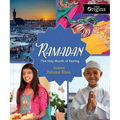 Ramadan: The Holy Month of Fasting