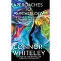 Approaches To Psychology: A Guide To Biological, Cognitive and Social Psychology