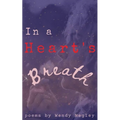 In a Heart's Breath